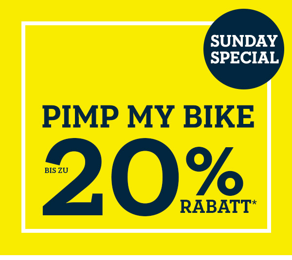 Pimp my Bike im Sunday Special - Bis zu 20% Rabatt